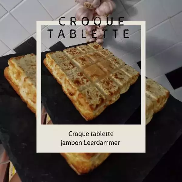 Croque tablette Leerdammer Jambon 