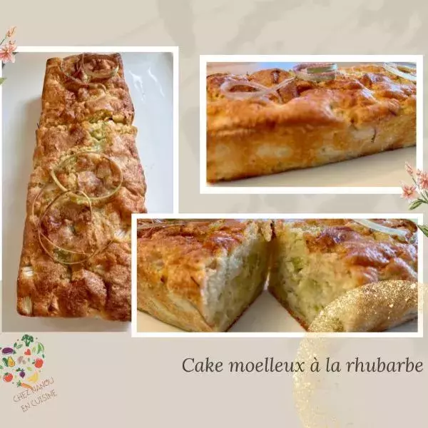 Cake moelleux à la rhubarbe - Chez Nanou