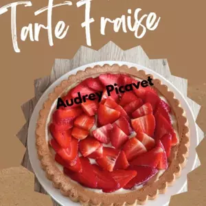 Tarte fraise crème patissière 
