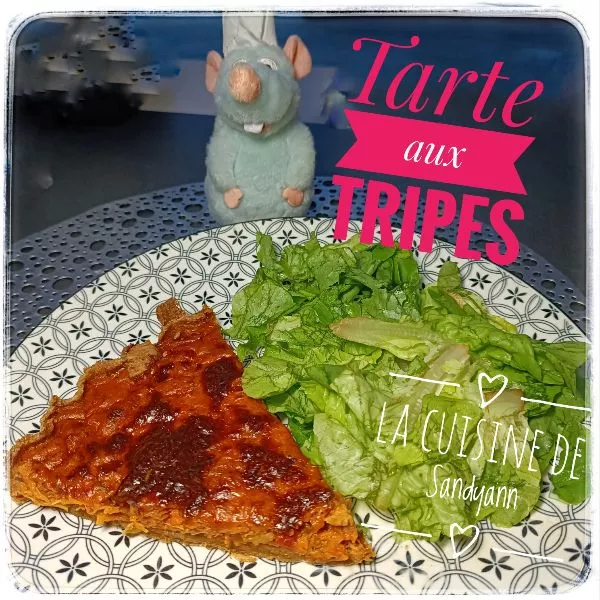 Tarte aux tripes